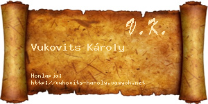 Vukovits Károly névjegykártya